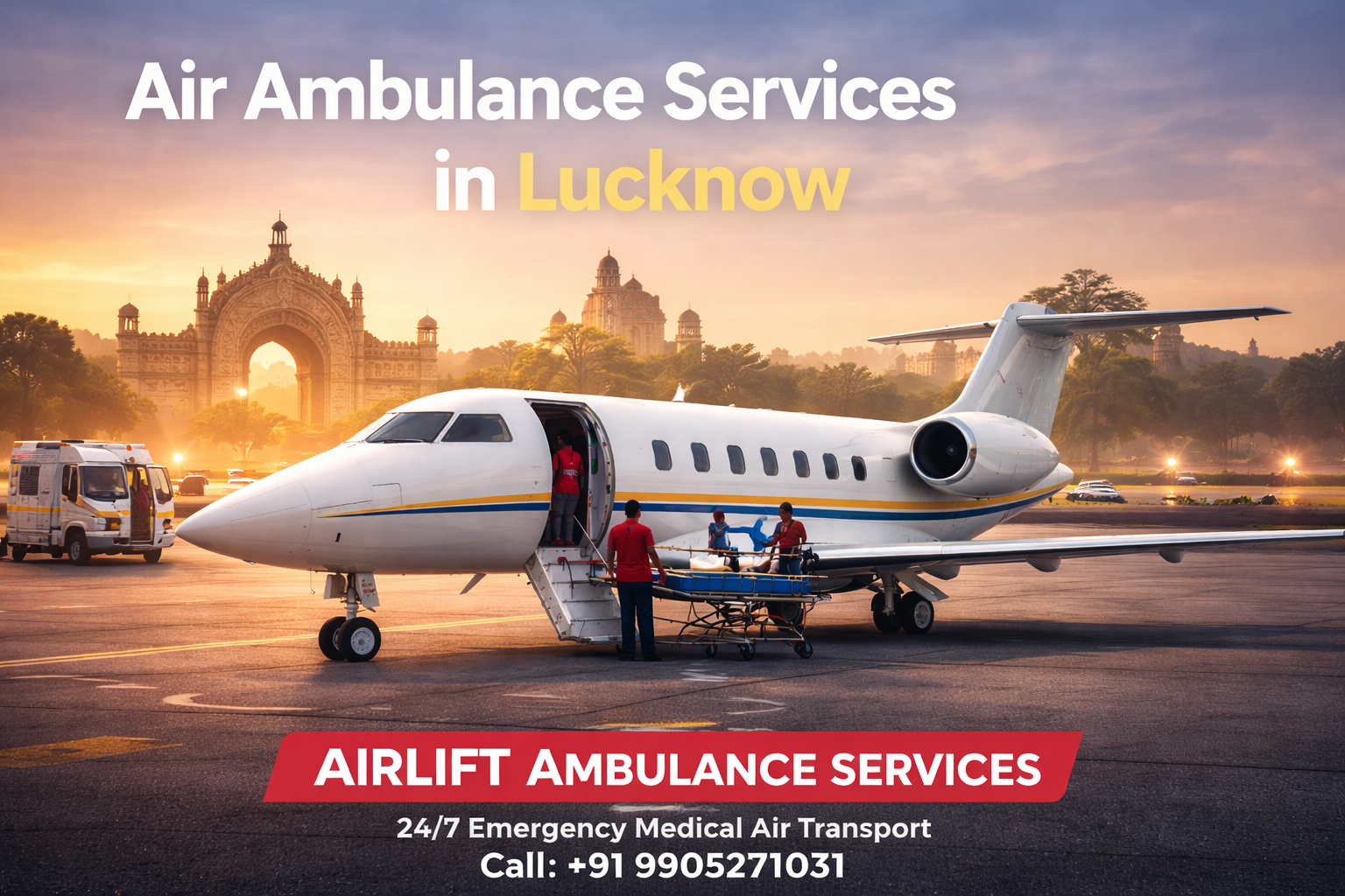 Air ambulance aircraft providing emergency medical patient transfer services in Lucknow by AirLift Ambulance Services